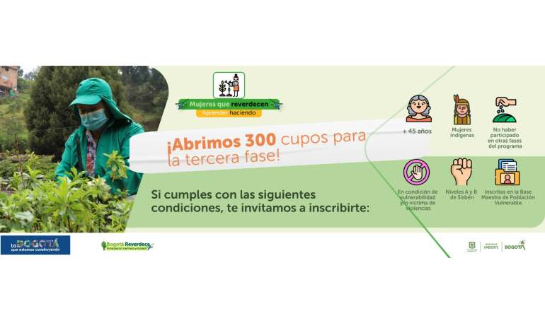300 cupos para la tercera fase del programa Mujeres que Reverdecen