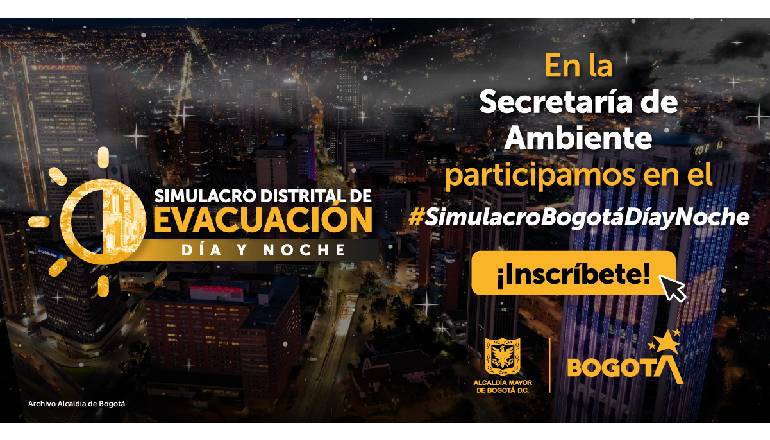 Simulacro Distrital de Evacuación Día y Noche